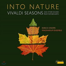 [CD] Enrico Onofri 비발디: 사계 외 자연을 다룬 바로크 작품 모음집 (Into Nature - Vivaldi Seasons)