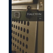 (영문도서) Halcyon; 1957 Paperback, Hassell Street Press, English, 9781014933058