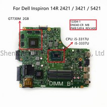 조립식 컴퓨터 2인용 모던Dell Inspiron 14R 2421 3421 5421 노트북 마더 보드 인텔 i5 i7 CPU GT640M/GT73, 02 i5 CPU And GT730 2GB