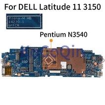 컴퓨터 부품 14230-1 5FFCR DELL Latitude 11 3150 노트북 메인 보드 CN-0416X4 0416X4 416X4 CN-0C1F00 0C1F00 C1F00 D, [02] SR1YW Pentium N3540