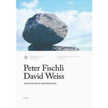 Fischli & Weiss: Rock on Top of Another Rock: Valdresflya & Kensington Gardens, Forlaget Pr
