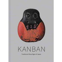 Kanban: Traditional Shop Signs of Japan, Princeton Univ Pr