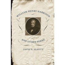 William Henry Harrison and Other Poems Paperback, Louisiana State University Press