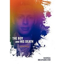 The Boy and His Death: A True Story Paperback, iUniverse