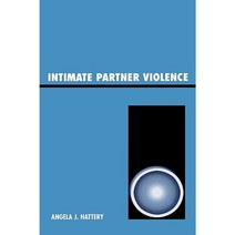 Intimate Partner Violence Hardcover, Rowman & Littlefield Publishers