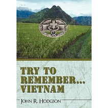 Try to Remember ... Vietnam Hardcover, iUniverse