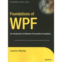 Foundations of WPF: An Introduction to Windows Presentation Foundation Paperback, Apress