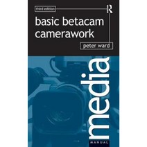 Basic Betacam Camerawork Hardcover, Focal Press
