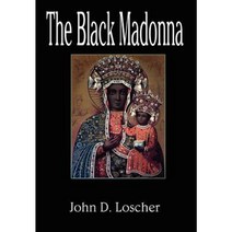 The Black Madonna Hardcover, Authorhouse