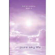 Pure Sky Life: Book 3 Paperback, Albereo Press