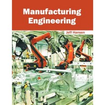 Manufacturing Engineering Hardcover, Clanrye International