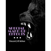 Special Make-Up Effects Paperback, Focal Press