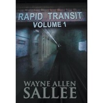 Rapid Transit: Volume 1 Hardcover, Crossroad Press