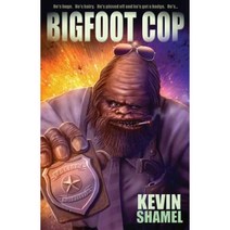 Bigfoot Cop Paperback, Eraserhead Press