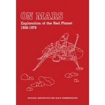On Mars: Exploration of the Red Planet 1958-1978 Paperback, Createspace