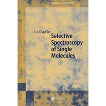 Selective Spectroscopy of Single Molecules Paperback, Springer