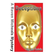 Deceptions: A Raven Micheals Mystery Paperback, Re.Ad Publishing Incorporated