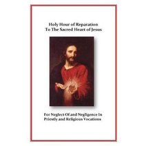 Holy Hour of Reparation Paperback, Sensus Traditionis Press