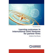 Learning Outcomes in International Joint Ventures for Partner Firms Paperback, LAP Lambert Academic Publishing