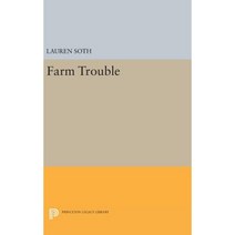 Farm Trouble Hardcover, Princeton University Press