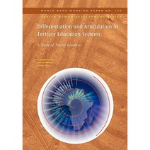 Differentiation and Articulation in Tertiary Education Systems: A Study of Twelve Countries Paperback, World Bank Publications