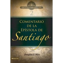 Btv # 02: Comentario de la Epistola de Santiago Paperback, Vida Publishers