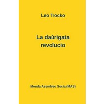 La Daŭrigata Revolucio Paperback, Monda Asembleo Socia