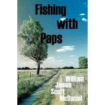 Fishing with Paps Hardcover, Authorhouse