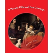 Il Piccolo Ufficio Di San Giuseppe Paperback, Createspace Independent Publishing Platform