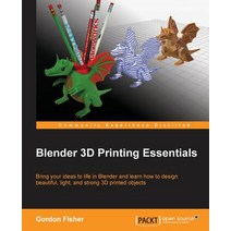 Blender 3D Printing Essentials Paperback, Packt Publishing