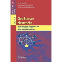 Geosensor Networks: Second International Conference Gsn 2006 Boston Ma USA October 1-3 2006 Revised Selected and Invited Papers Paperback, Springer