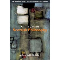 A History of Scottish Philosophy Paperback, Edinburgh University Press