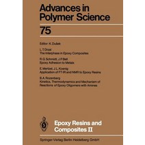 Epoxy Resins and Composites II Paperback, Springer
