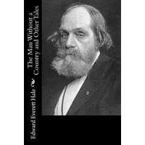 The Man Without a Country and Other Tales Paperback, Createspace Independent Publishing Platform
