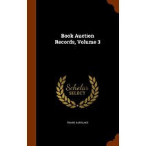 Book Auction Records Volume 3 Hardcover, Arkose Press