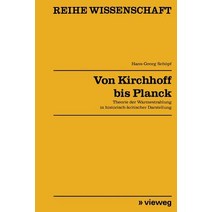 Von Kirchhoff Bis Planck, Vieweg+teubner Verlag