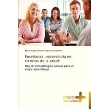 Ensenanza Universitaria En Ciencias de La Salud, Credo Ediciones