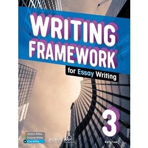 [CompassPublishing]Writing Framework (Essay) 3 : Student Book (with BIGBOX)