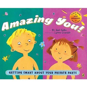 Amazing You!: Getting Smat about You Pivate Pats Papeback, Puffin Books