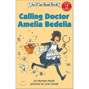 Calling Docto Amelia Bedelia:, Hapecollins