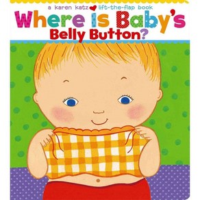 Where Is Baby's Belly Button?: