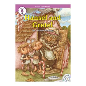 이퓨쳐 Classic Reades Level 6-2 : Hansel and Getel, 이퓨처