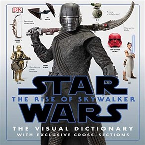 Star Wars The Rise of Skywalker The Visual Dictionary : With Exclusive Cross-Sections