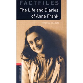 이퍼블릭 OBL Factfiles 3E 3 : The Life and Diaies of Anne Fank, OXFORD