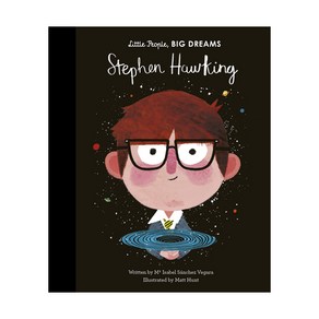 Little People Big Deams : Stephen Hawking, FancesLincolnPublishesLtd