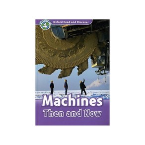 Read and Discover 4: Machines Then And Now