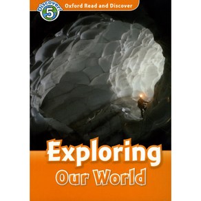 Read and Discove 5: Exploing Ou Wold, OXFORDUNIVERSITYPRESS