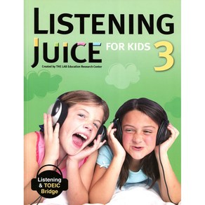 Listening Juice fo Kids 3 Student Book, 에이리스트