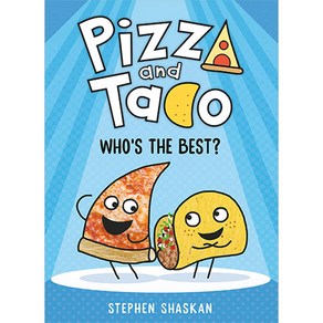 Pizza and Taco Who's the Best?, Random House