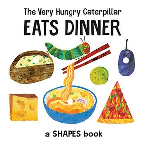 The Vey Hungy Catepilla Eats Dinne : A Shapes Book, Penguin Young Reades